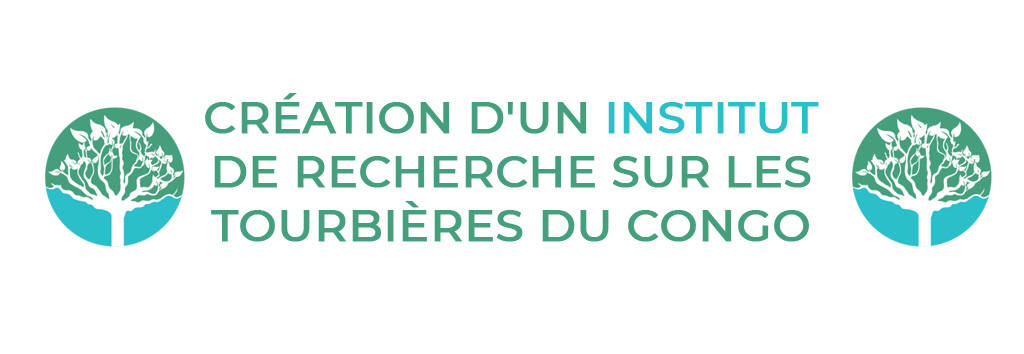 Note conceptuelle : Création d’un Institut de recherche sur les tourbières du Congo