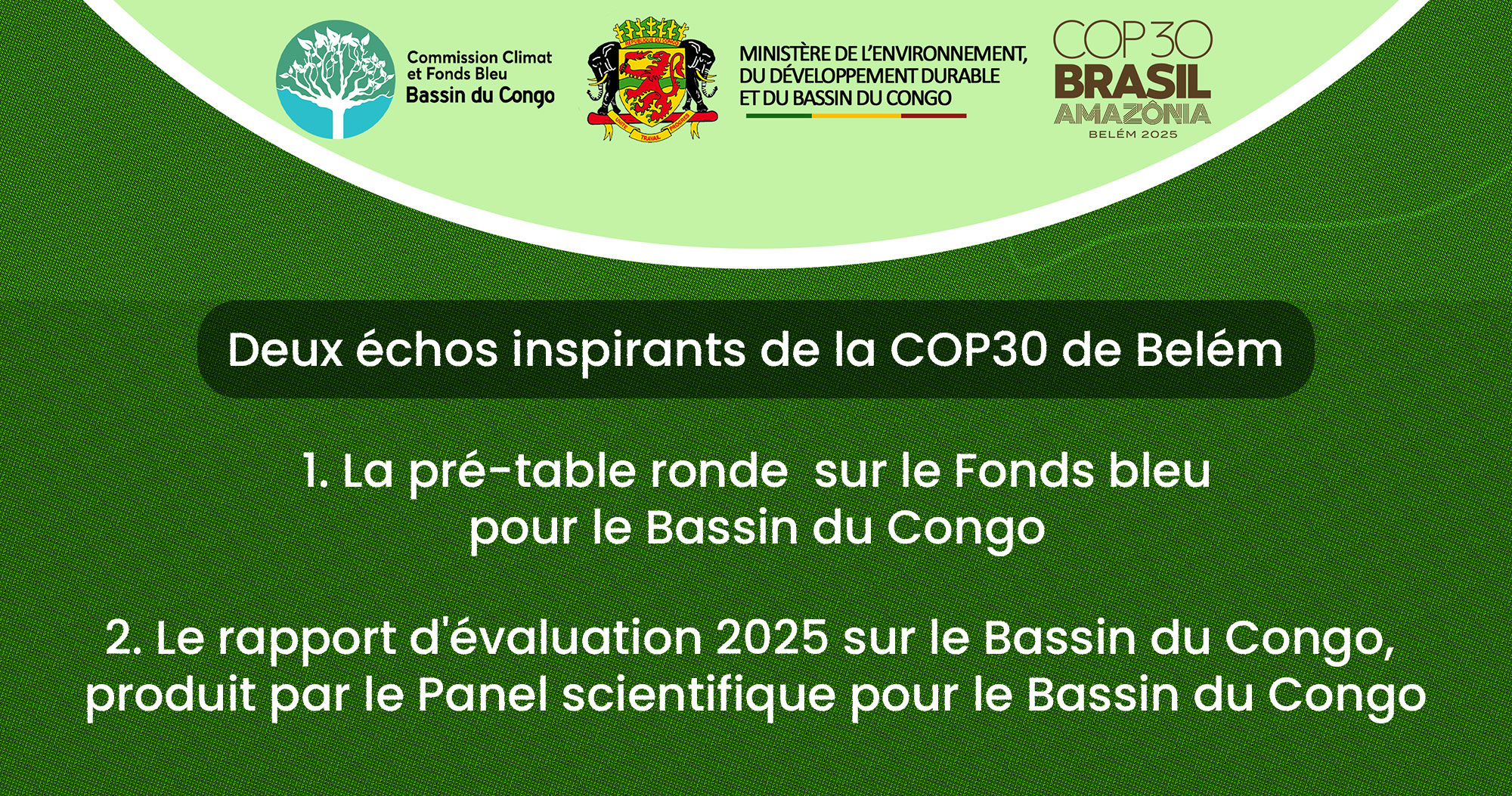 Deux échos inspirants de la COP30 de Belém