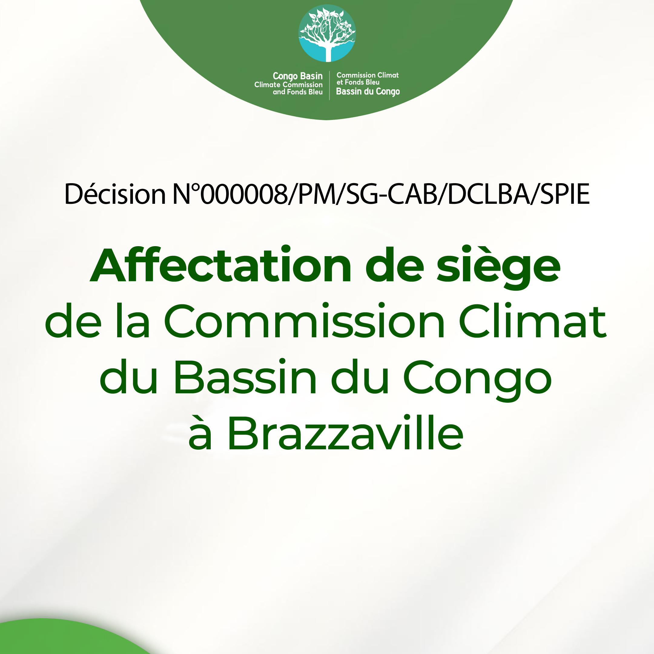 Affectation de siège de la Commission Climat du Bassin du Congo à Brazzaville